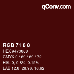 Farbcode: RGB 71 8 8 | qconv.com