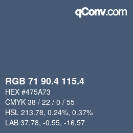 カラーコード: RGB 71 90.4 115.4 | qconv.com