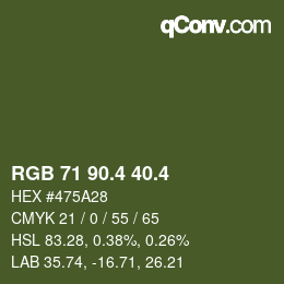 カラーコード: RGB 71 90.4 40.4 | qconv.com