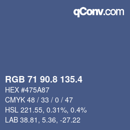 カラーコード: RGB 71 90.8 135.4 | qconv.com