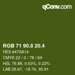 カラーコード: RGB 71 90.8 20.4 | qconv.com