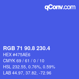 カラーコード: RGB 71 90.8 230.4 | qconv.com