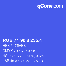 カラーコード: RGB 71 90.8 235.4 | qconv.com