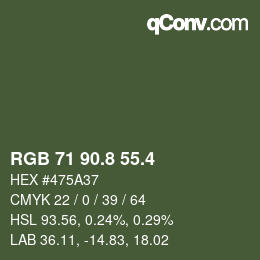 カラーコード: RGB 71 90.8 55.4 | qconv.com