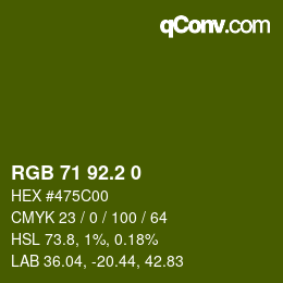 カラーコード: RGB 71 92.2 0 | qconv.com