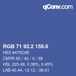 カラーコード: RGB 71 92.2 158.6 | qconv.com
