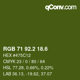 カラーコード: RGB 71 92.2 18.6 | qconv.com
