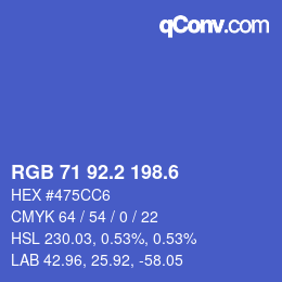 カラーコード: RGB 71 92.2 198.6 | qconv.com