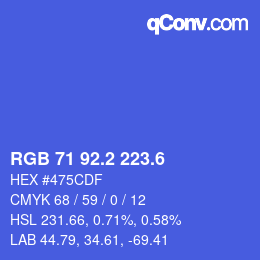 カラーコード: RGB 71 92.2 223.6 | qconv.com