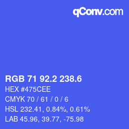 カラーコード: RGB 71 92.2 238.6 | qconv.com