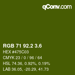 カラーコード: RGB 71 92.2 3.6 | qconv.com