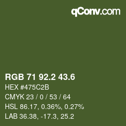 カラーコード: RGB 71 92.2 43.6 | qconv.com