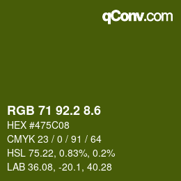 カラーコード: RGB 71 92.2 8.6 | qconv.com