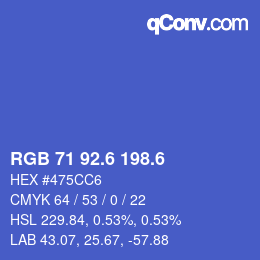 カラーコード: RGB 71 92.6 198.6 | qconv.com