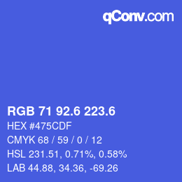 カラーコード: RGB 71 92.6 223.6 | qconv.com