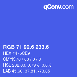 カラーコード: RGB 71 92.6 233.6 | qconv.com