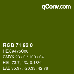 カラーコード: RGB 71 92 0 | qconv.com