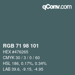 颜色代码: RGB 71 98 101 | qconv.com