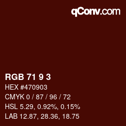 Color code: RGB 71 9 3 | qconv.com