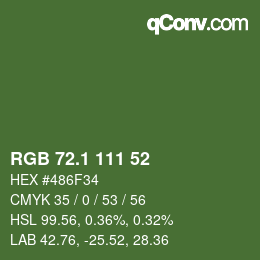 カラーコード: RGB 72.1 111 52 | qconv.com