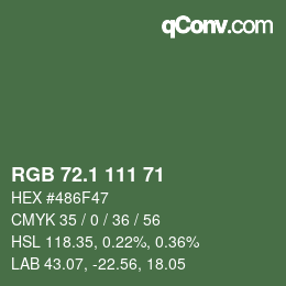 カラーコード: RGB 72.1 111 71 | qconv.com