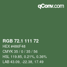 カラーコード: RGB 72.1 111 72 | qconv.com