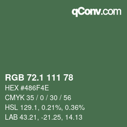 カラーコード: RGB 72.1 111 78 | qconv.com