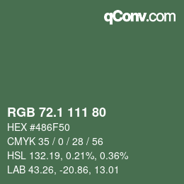 カラーコード: RGB 72.1 111 80 | qconv.com