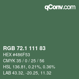 カラーコード: RGB 72.1 111 83 | qconv.com
