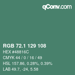 カラーコード: RGB 72.1 129 108 | qconv.com