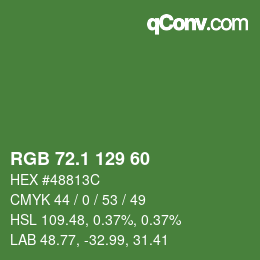 カラーコード: RGB 72.1 129 60 | qconv.com