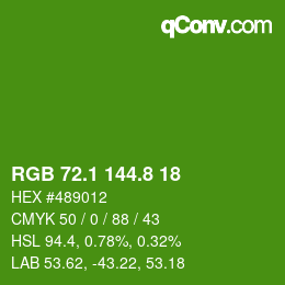 カラーコード: RGB 72.1 144.8 18 | qconv.com