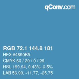 カラーコード: RGB 72.1 144.8 181 | qconv.com