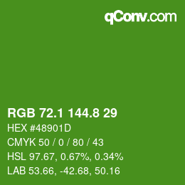 カラーコード: RGB 72.1 144.8 29 | qconv.com