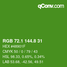 カラーコード: RGB 72.1 144.8 31 | qconv.com