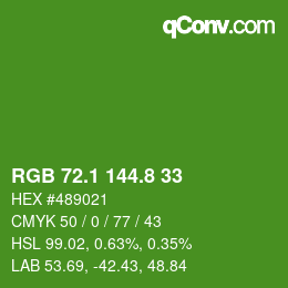 カラーコード: RGB 72.1 144.8 33 | qconv.com