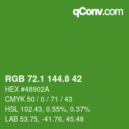 カラーコード: RGB 72.1 144.8 42 | qconv.com