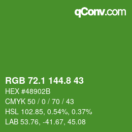 カラーコード: RGB 72.1 144.8 43 | qconv.com