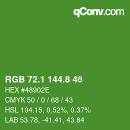 カラーコード: RGB 72.1 144.8 46 | qconv.com