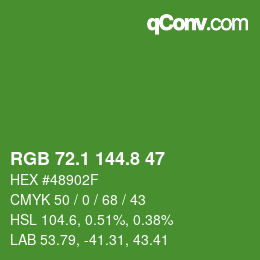 カラーコード: RGB 72.1 144.8 47 | qconv.com