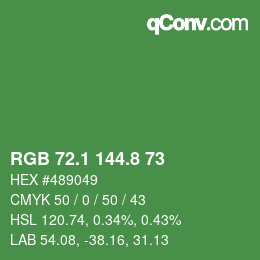 カラーコード: RGB 72.1 144.8 73 | qconv.com