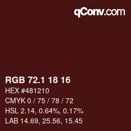 カラーコード: RGB 72.1 18 16 | qconv.com