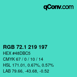 カラーコード: RGB 72.1 219 197 | qconv.com