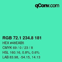 カラーコード: RGB 72.1 234.8 181 | qconv.com