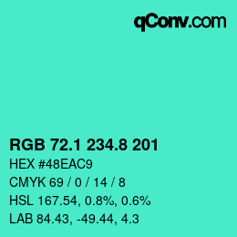 カラーコード: RGB 72.1 234.8 201 | qconv.com