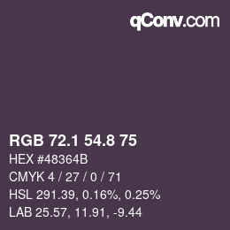 Color code: RGB 72.1 54.8 75 | qconv.com