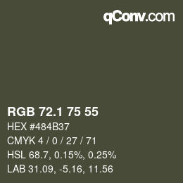 カラーコード: RGB 72.1 75 55 | qconv.com