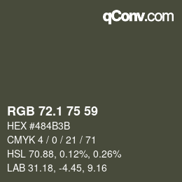 カラーコード: RGB 72.1 75 59 | qconv.com