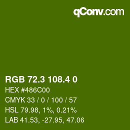 カラーコード: RGB 72.3 108.4 0 | qconv.com