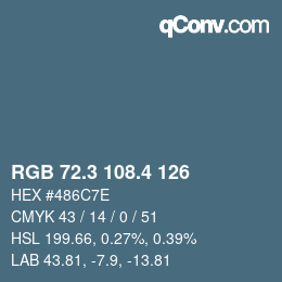 カラーコード: RGB 72.3 108.4 126 | qconv.com